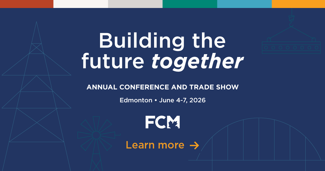 Bilingual banner for the 2026 FCM Annual Conference and Trade Show in Edmonton, with infrastructure line art and the FCM logo.